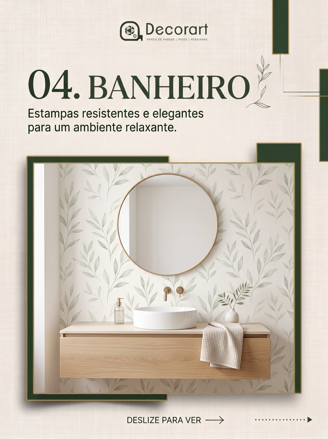 Post carrossel Decorart 04: banheiro com papel de parede de folhas delicadas